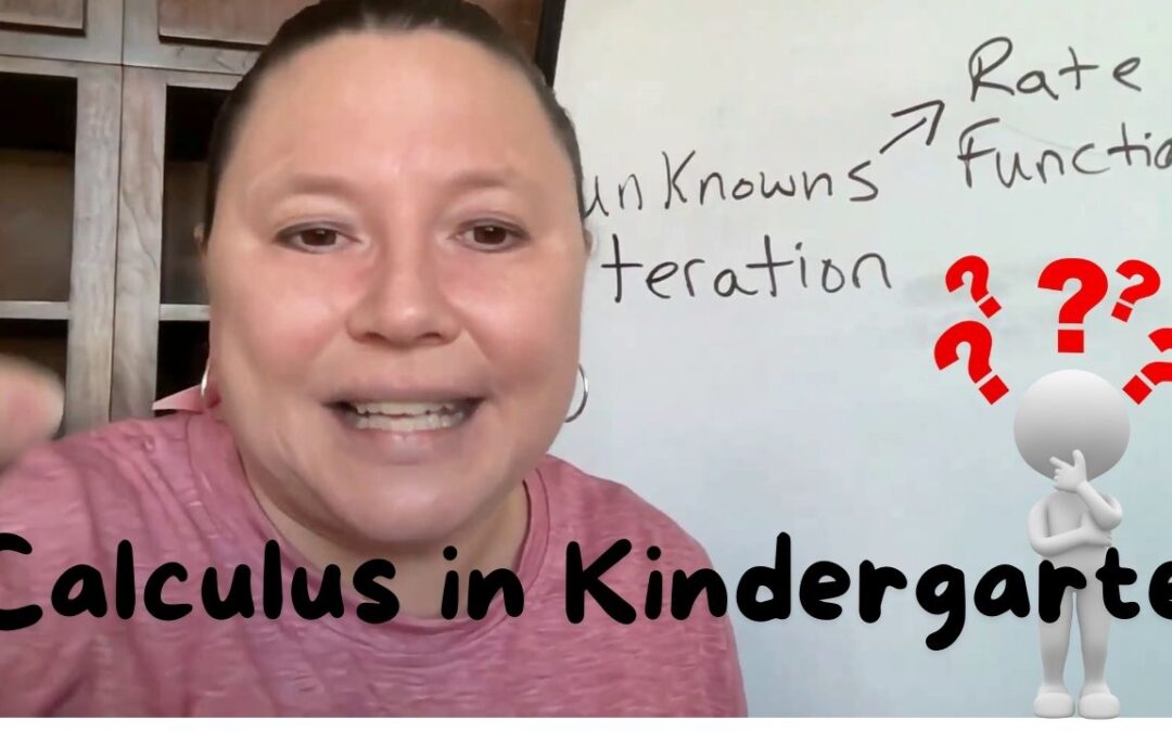 Calculus in Kindergarten